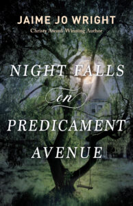 Review and Giveaway: Night Falls on Predicament Avenue by Jaime Jo&nbsp;Wright